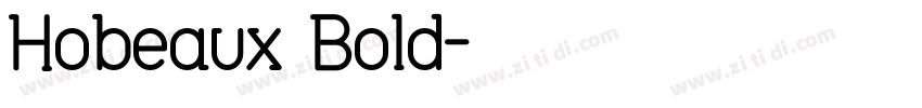 Hobeaux Bold字体转换